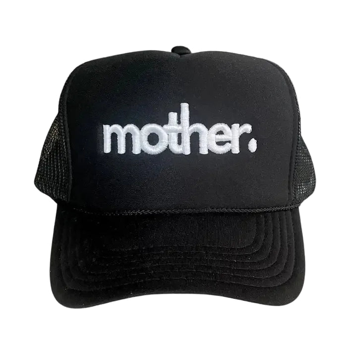 "mother." Embroidered Trucker Hat in Black