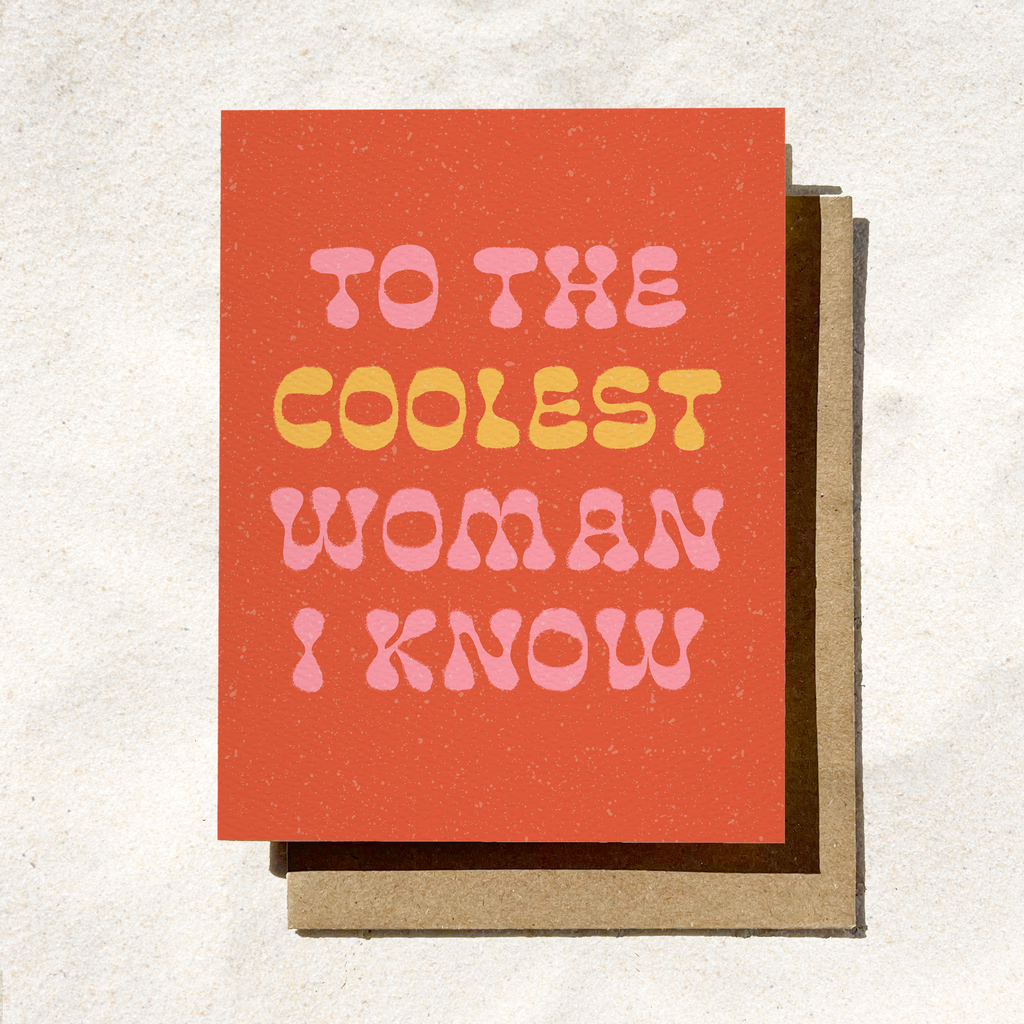 To The Coolest Woman Card