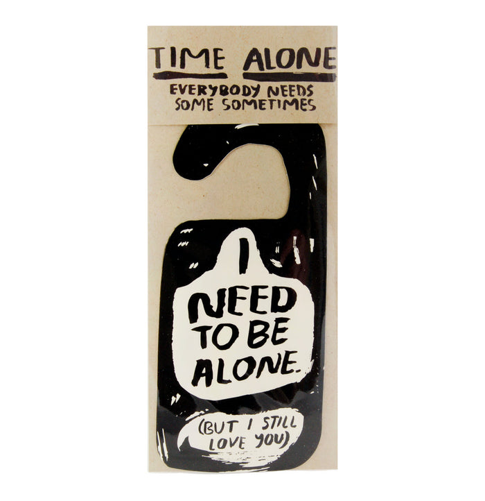 Alone Time Door Hanger