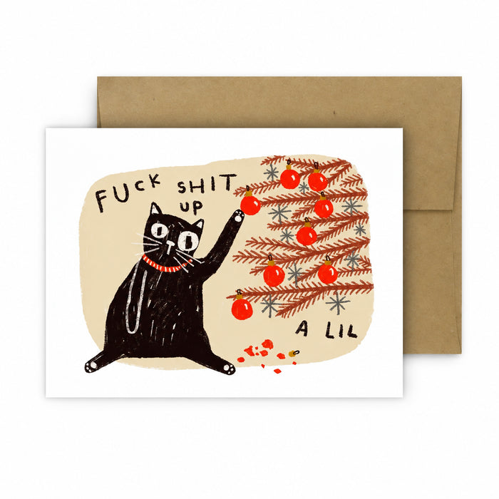 Fuck Shit Up a Lil Holiday Card